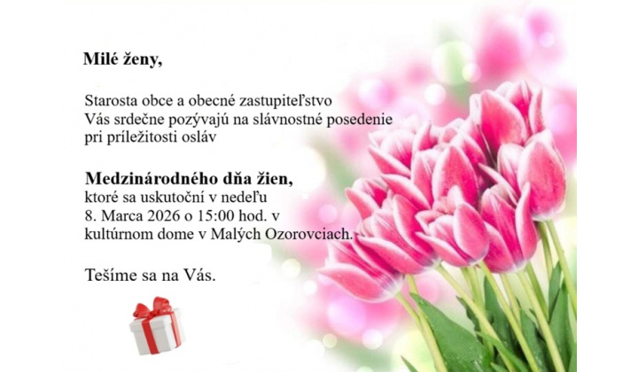 Pozvánka na MDŽ - 8. Marec 2026 o 15:00 hod. v KD Malé Ozorovce